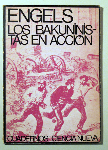 LOS BAKUNINISTAS EN ACCIÓN -  Madrid 1968