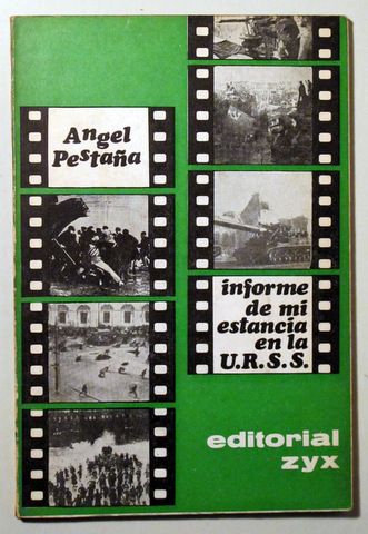 INFORME DE MI ESTANCIA EN LA URSS - Madrid 1968