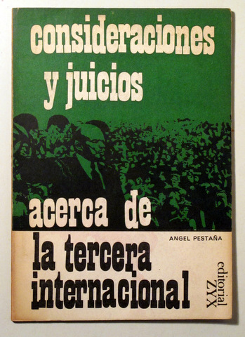 CONSIDERACIONES Y JUICIOS ACERCA DE LA TERCERA INTERNACIONAL - Madrid 1968