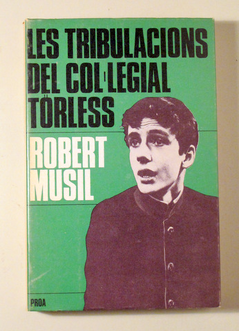 LES TRIBULACIONS DEL COL·LEGIAL TÖRLESS - Barcelona 1980 - 1ª edició en català