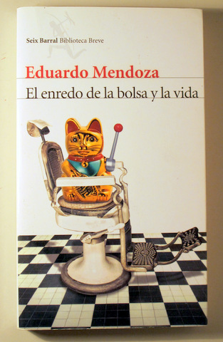 EL ENREDO DE LA BOLSA Y LA VIDA - Madrid 2012 - 1ª edición