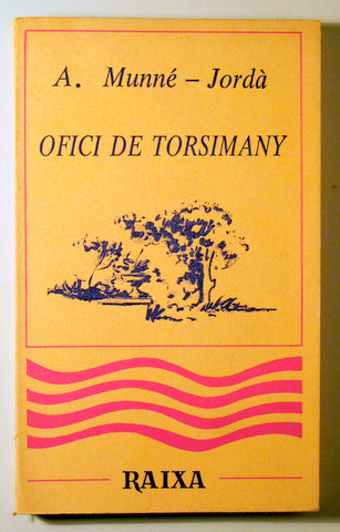 OFICI DE TORSIMANY - Palma de Mallorca 1985 - 1ª edició