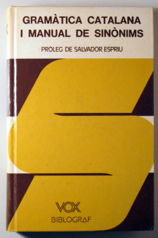 GRAMÀTICA CATALANA I MANUAL DE SINÒNIMS - Barcelona 1977
