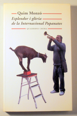 ESPLENDOR I GLÒRIA DE LA INTERNACIONAL PAPANATES - Barcelona 2010 - 1ª edició