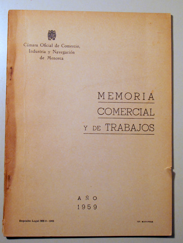 MEMORIA COMERCIAL Y DE TRABAJO - Menorca 1959