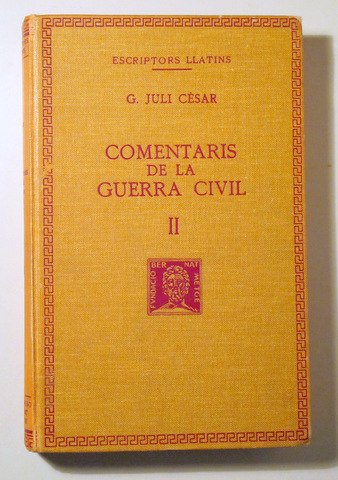 COMENTARIS DE LA GUERRA CIVIL II - Barcelona  1974 - Text original i traducció -  En tela