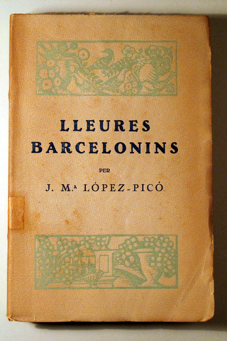 LLEURES BARCELONINS - Barcelona 1922 - 1ª edició