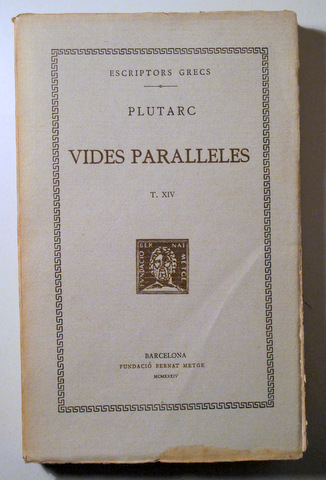 VIDES PARAL·LELES. T XIV Agesilau i Pompeu - Barcelona 1934 - Text original i traducció - En rústica