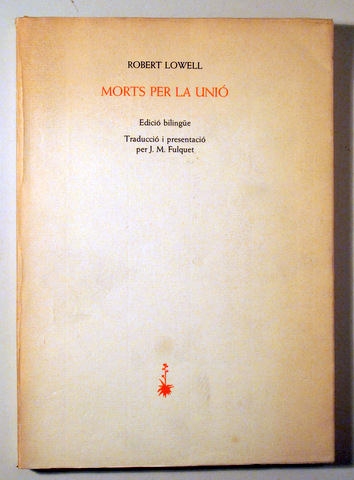 MORTS PER LA UNIÓ - Barcelona 1988 - 1ª edició en català