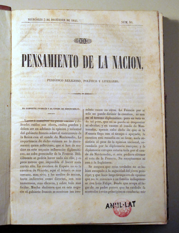 PENSAMIENTO de la NACIÓN. Periódico religiosos, Político y Literario - Del Nº 96 al 145. Madrid 1845/46