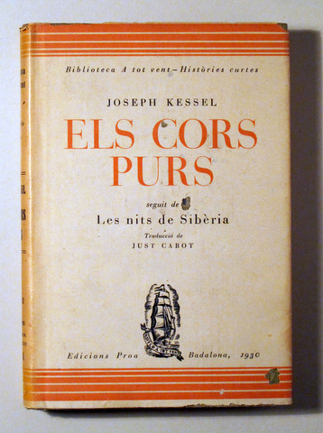 ELS CORS PURS. LES NITS DE SIBÈRIA - Badalona 1930