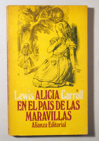 ALICIA EN EL PAIS DE LAS MARAVILLAS - Madrid 1970