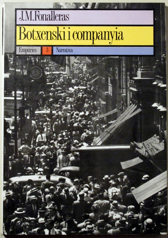 BOTXENSKI I COMPANYIA - Barcelona 1988 - 1ª ed.