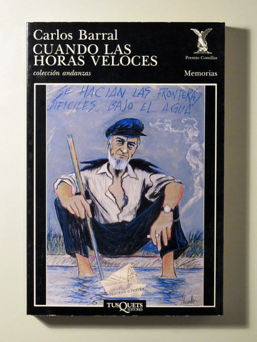 CUANDO LAS HORAS VELOCES - Barcelona 1988 - 1ª edición