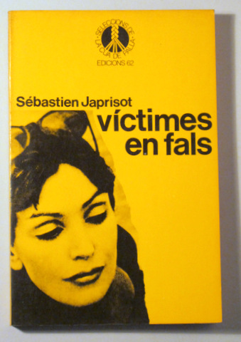 VÍCTIMES EN FALS - Barcelona 1984