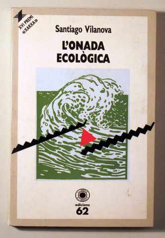 L'ONADA ECOLÒGICA - Barcelona 1991