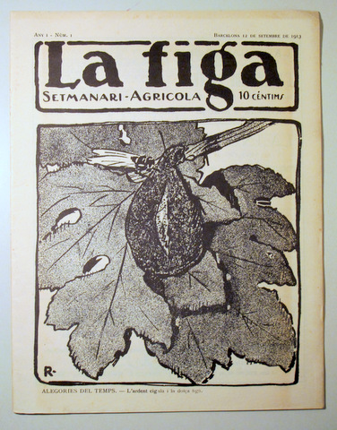 LA FIGA. Setmanari Agrícola. Any 1- Nº 1 (Facsímil) - Barcelona 1977 - Il·lustrat