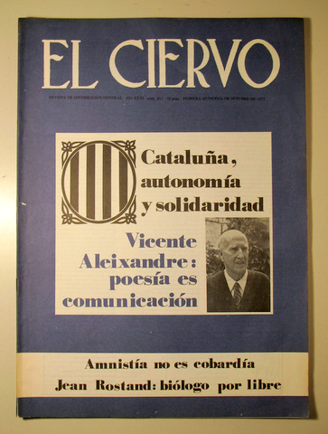 EL CIERVO. Nº 347. Vicente Aleixandre: Poesía es comunicación - Barcelona 1977 - Ilustrado