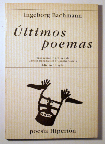 ÚLTIMOS POEMAS - Madrid 1999 - Edición bilingüe - 1ª edición