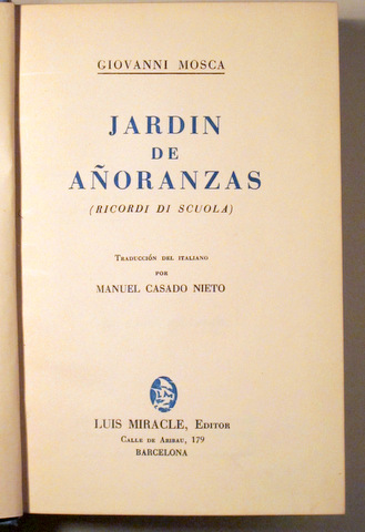 JARDIN DE AÑORANZAS - Barcelona 1942