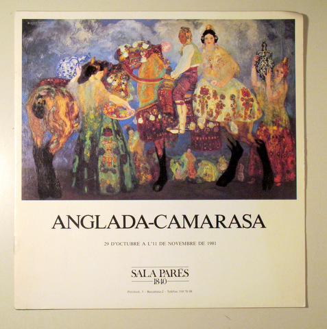 ANGLADA-CAMARASA - Barcelona 1981 - Il·lustrat