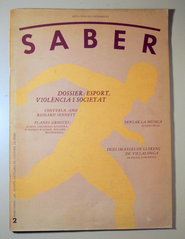 SABER 2 Violència i societat. - Barcelona 1980 - Il·lustrat
