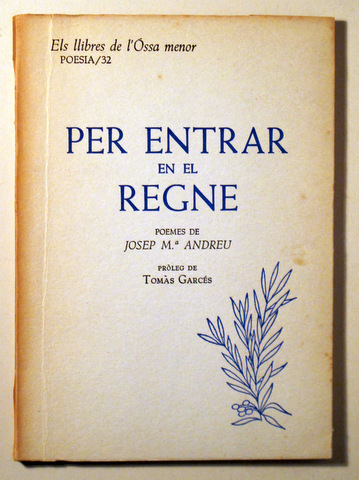 PER ENTRAR EN EL REGNE - Barcelona 1957 - 1ª ed.