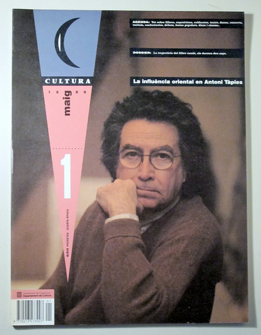 CULTURA N. 1. Influència oriental en Antoni Tàpies - Barcelona 1989 - Molt il·lustrat