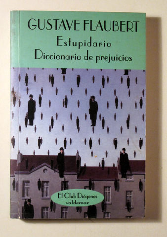 ESTUPIDARIO. Diccionario de Prejuicios - Madrid 1995