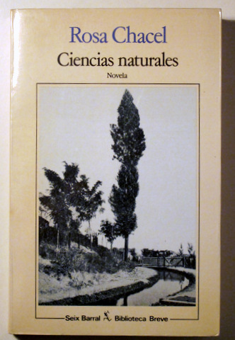 CIENCIAS NATURALES. Novela - Barcelona 1988 - 1ª edición