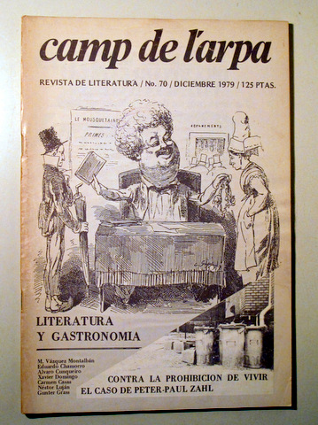 CAMP DE L'ARPA. Nº 70. Literatura y gastronomía - Barcelona 1979 - Ilustrado