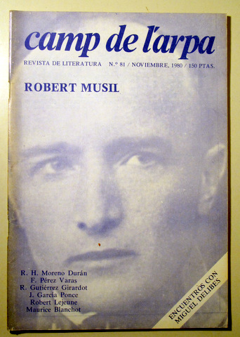 CAMP DE L'ARPA. Nº 81. Robert Musil - Barcelona 1980 - Ilustrado