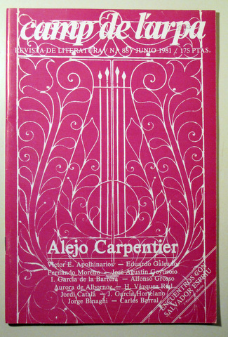 CAMP DE L'ARPA. Nº 88. ALEJO CARPENTIER - Barcelona 1981 - Ilustrado