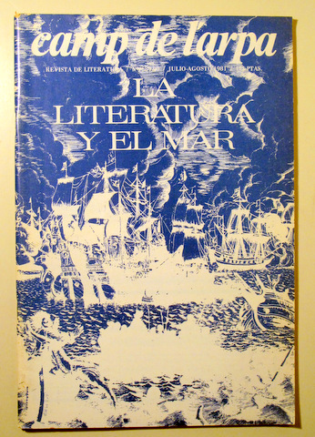 CAMP DE L'ARPA. Nº 89-90. La Literatura y el Mar - Barcelona 1981 - Ilustrado