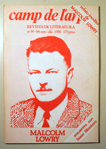 CAMP DE L'ARPA. Nº 93-94. Malcolm Lowry - Barcelona 1981 - Ilustrado