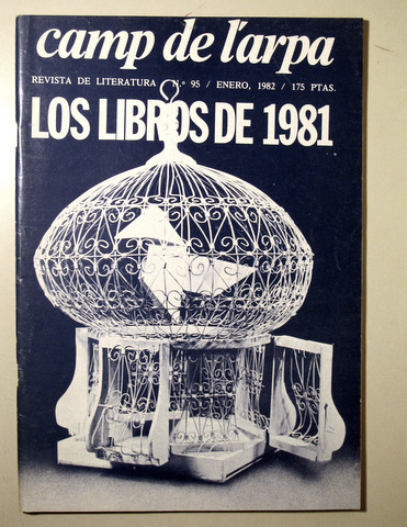 CAMP DE L'ARPA. Nº 95. Los Libros del 1981 - Barcelona 1982 - Ilustrado