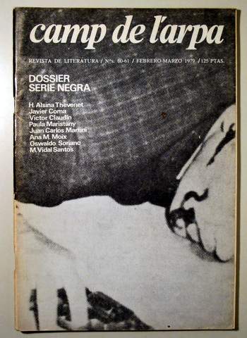 CAMP DE L'ARPA. Nº 60-61. Dossier Serie Negra-  Barcelona 1979 - Ilustrado