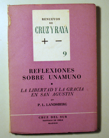 REFLEXIONES SOBRE UNAMUNO - Santiago de Chile 1963