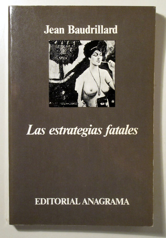 LAS ESTRATEGIAS FATALES - Barcelona 1984 - 1ª edición en español