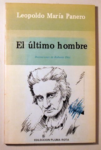 EL ÚLTIMO HOMBRE - Madrid 1984 - Ilustrado -1ª edición