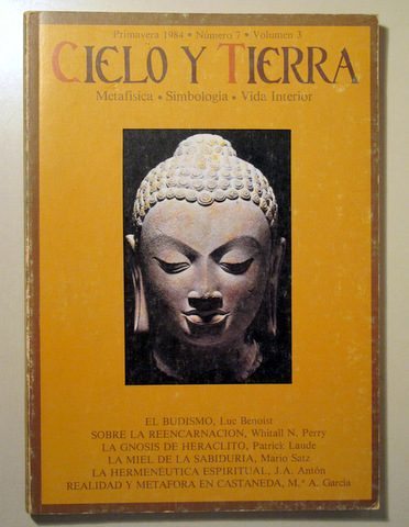 CIELO Y TIERRA. Nº 7. Volumen 3.  Metafísica. Simbología. Vida interior - Barcelona 1984 - Ilustrado