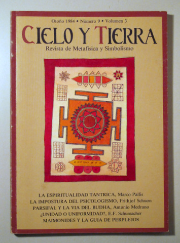 CIELO Y TIERRA. Nº 9. Volumen 3.  revista Metafísica y Simbolismo - Barcelona 1984 - Ilustrado