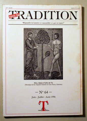 VERS LA TRADITION. Nº 64 - Paris 1996