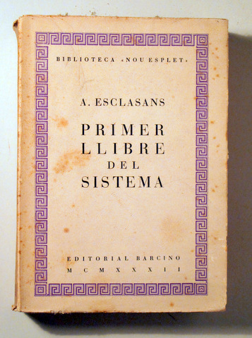 PRIMER LLIBRE DEL SISTEMA - Barcelona 1932 - 1ª edició