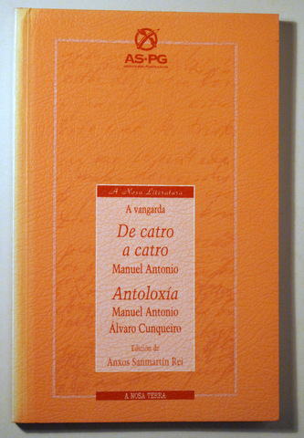 A VANGARDA . DA CATRO A CATRO. ANTOLOXÍA - Vigo 1997