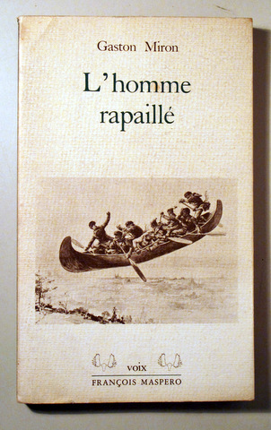 L'HOMME RAPAILLÉ - Paris 1981