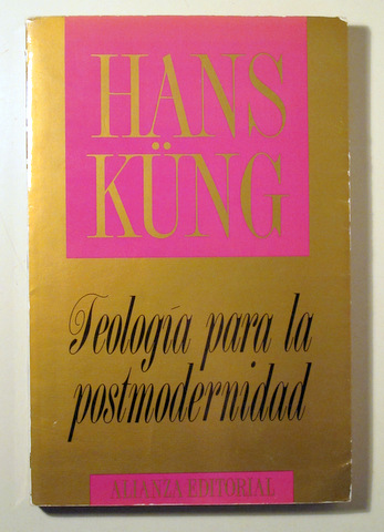 TEOLOGÍA PARA LA POSTMODERNIDAD -  Madrid 1989
