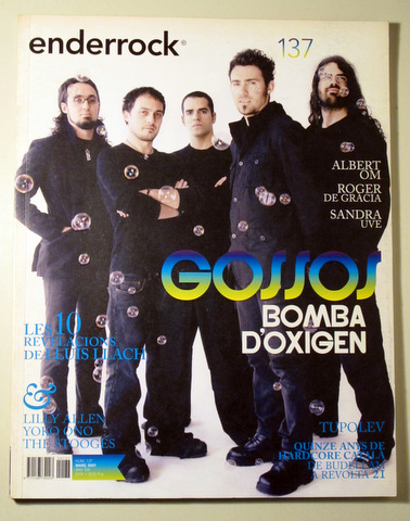 ENDERROK 137. GOSSOS BOMBA D'OXIGEN - Barcelona 2007 - Molt il·lustrat