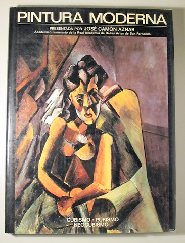 CUBISMO. PURISMO. NEOCUBISMO - Barcelona 1976 - Muy ilustrado