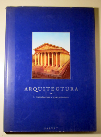 ARQUITECTURA. Introducción a la Arquitectura - Barcelona 1992 - Muy ilustrado
